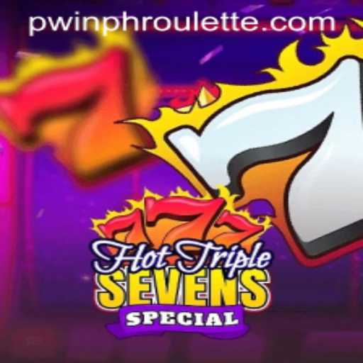 Unleashing the Excitement: HotTripleSevensSpecial - Your Ultimate Guide