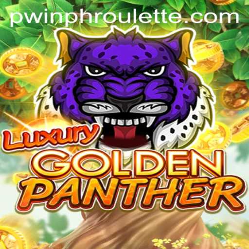 The Thrilling Adventure of LUXURYGOLDENPANTHER
